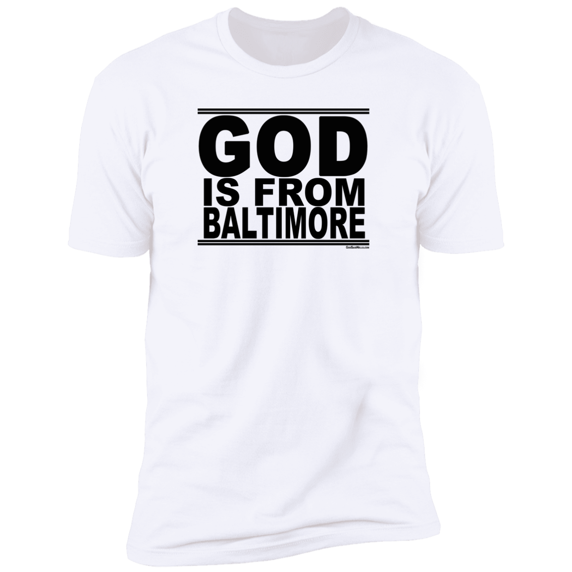 #GodIsFromBaltimore - Men's Shortsleeve Tee