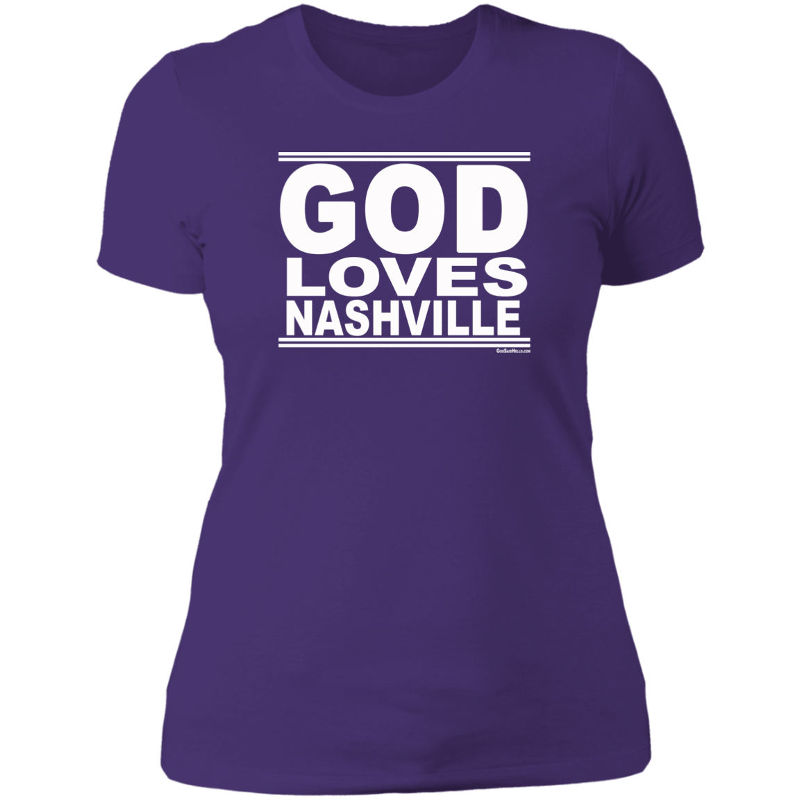 #GodLovesNashville - Women's Shortsleeve Tee