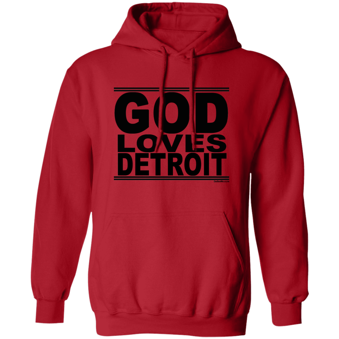 #GodLovesDetroit - Pullover Hoodie
