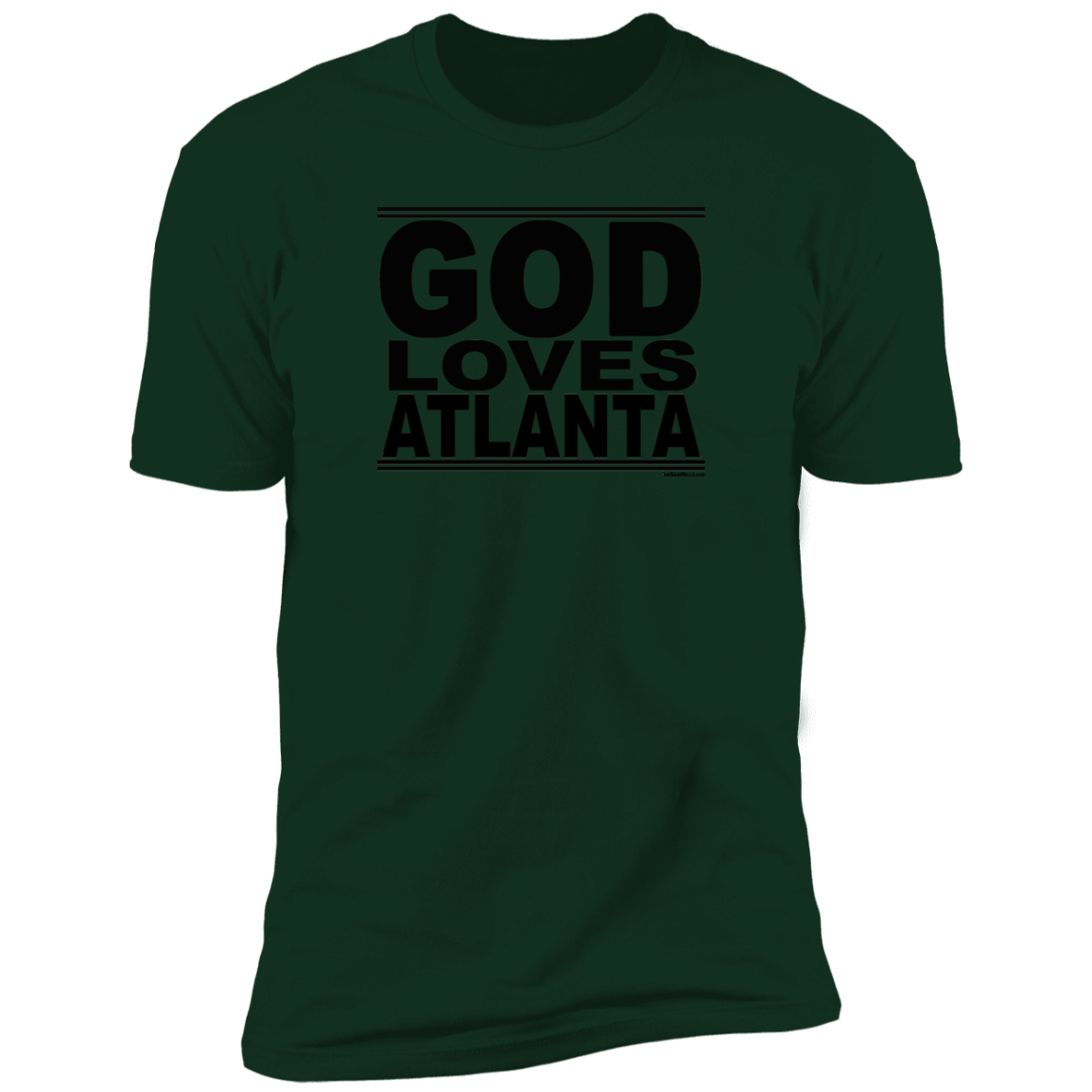 #GodLovesAtlanta - Men's Shortsleeve Tee