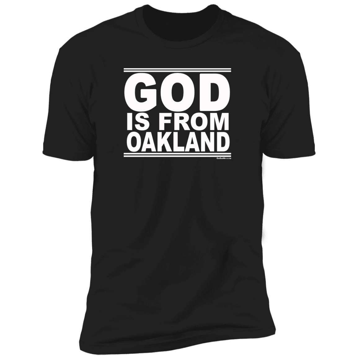#GodIsFromOakland - Men's Shortsleeve Tee