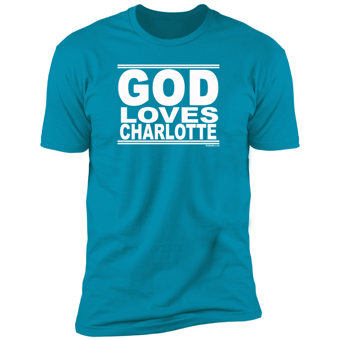 #GodLovesCharlotte - Men's Shortsleeve Tee