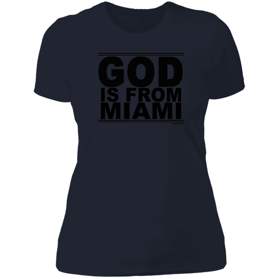 #GodIsFromMiami - Women's Shortsleeve Tee