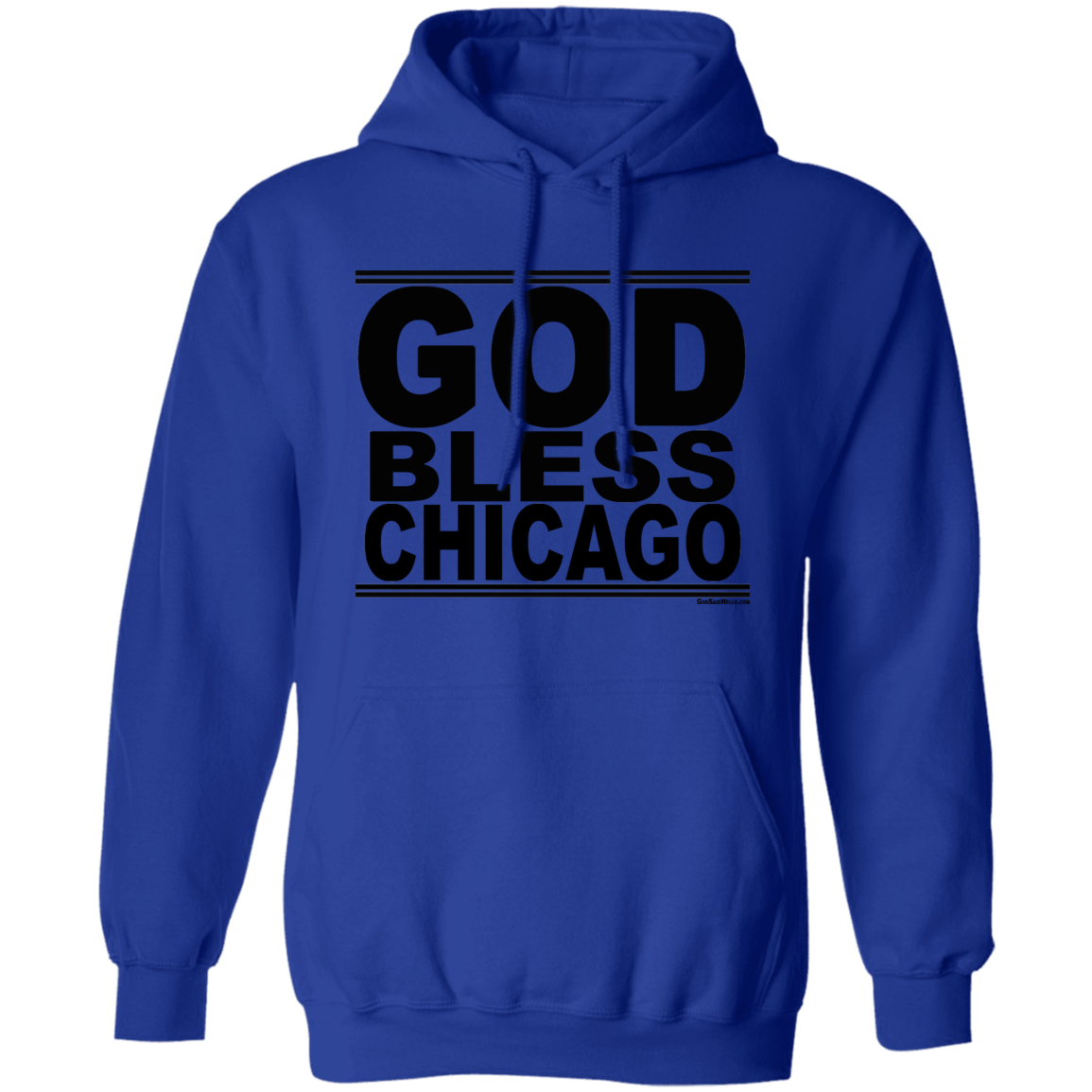 #GodBlessChicago - Pullover Hoodie
