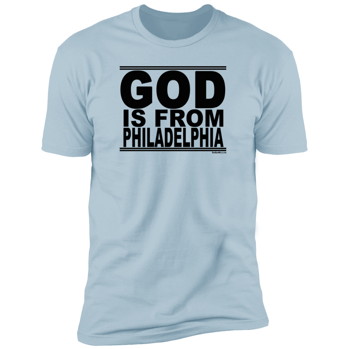 #GodIsFromPhiladelphia - Men's Shortsleeve Tee