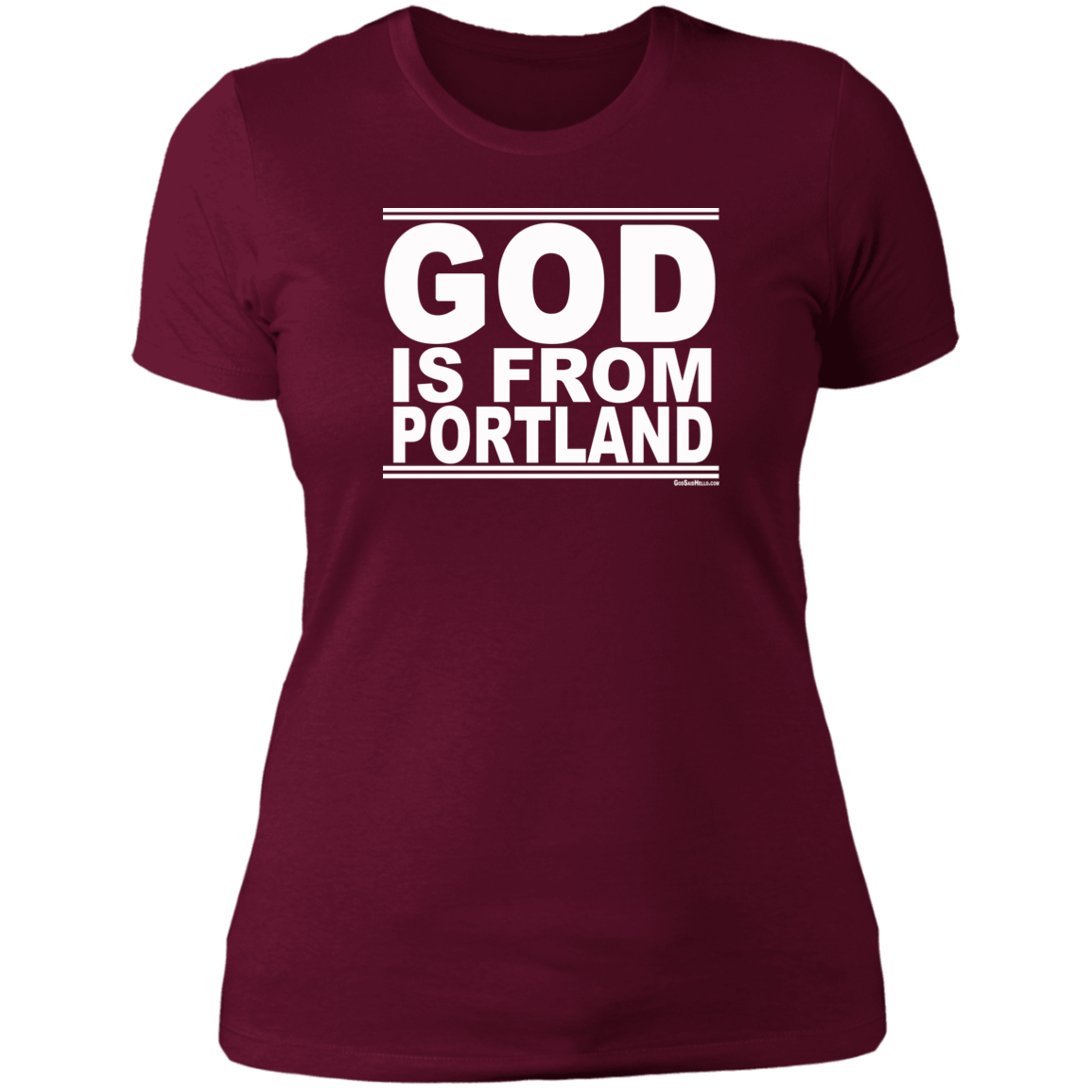 #GodIsFromPortland - Women's Shortsleeve Tee