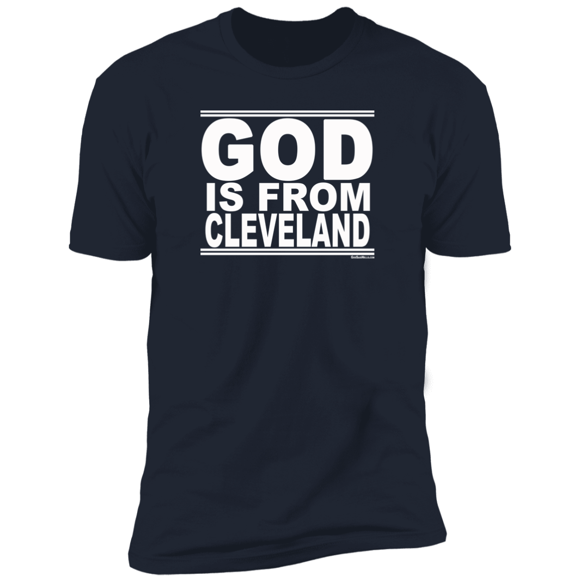 #GodIsFromCleveland - Men's Shortsleeve Tee