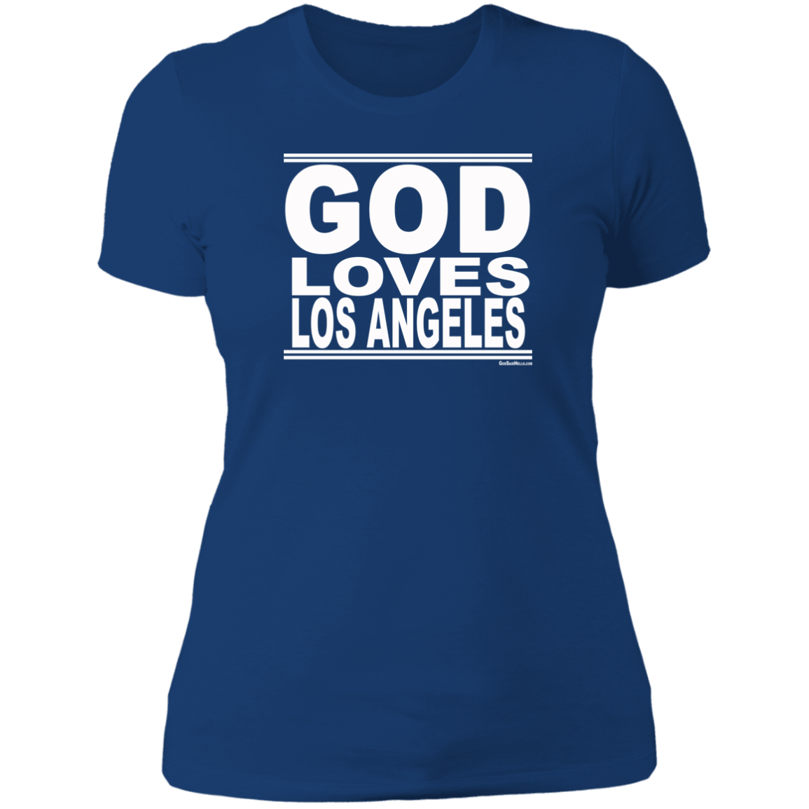 #GodLovesLosAngeles - Women's Shortsleeve Tee