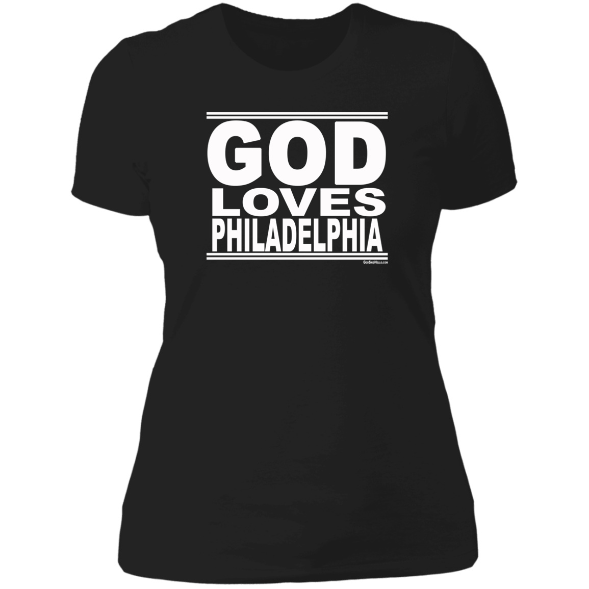 #GodLovesPhiladelphia - Women's Shortsleeve Tee