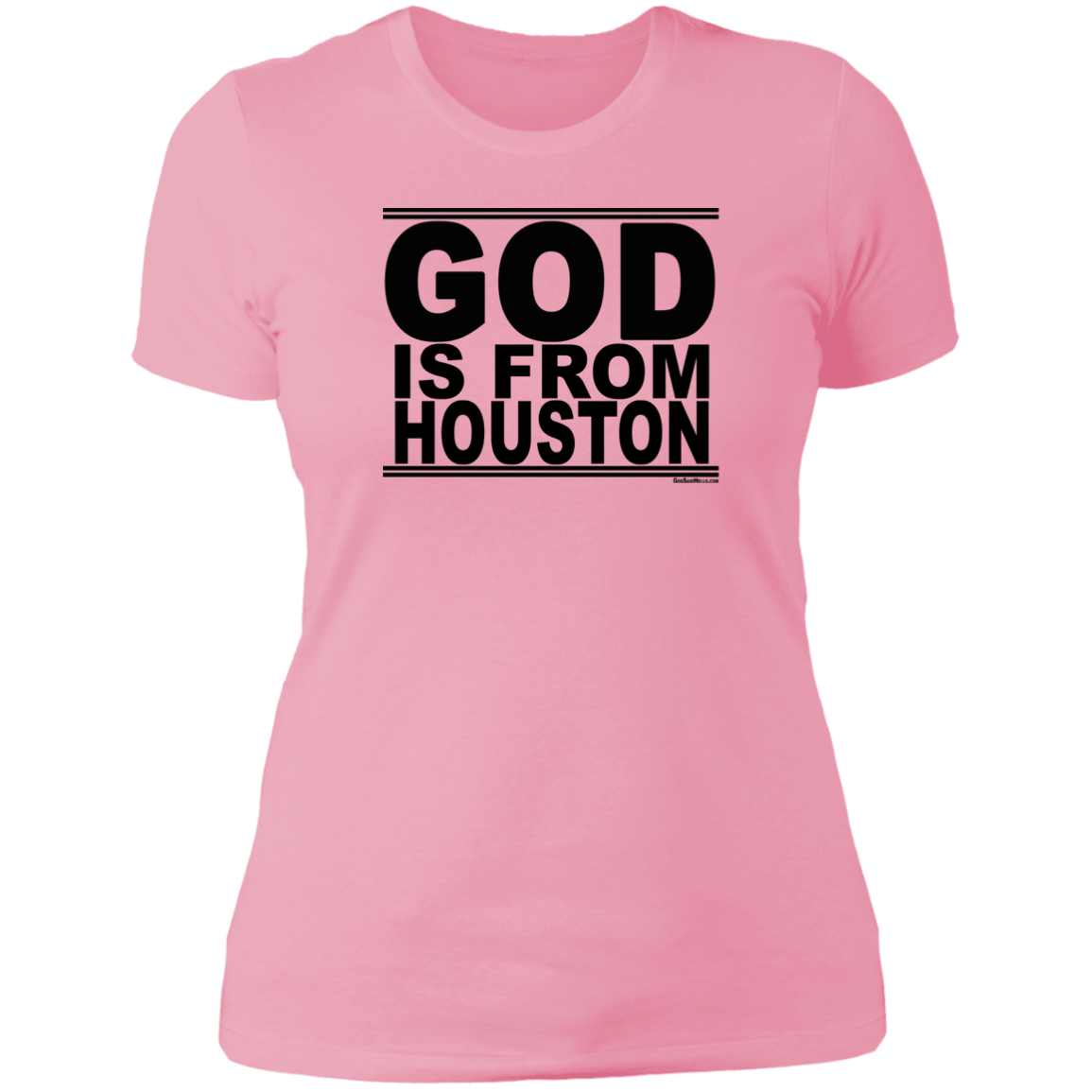 #GodIsFromHouston - Women's Shortsleeve Tee