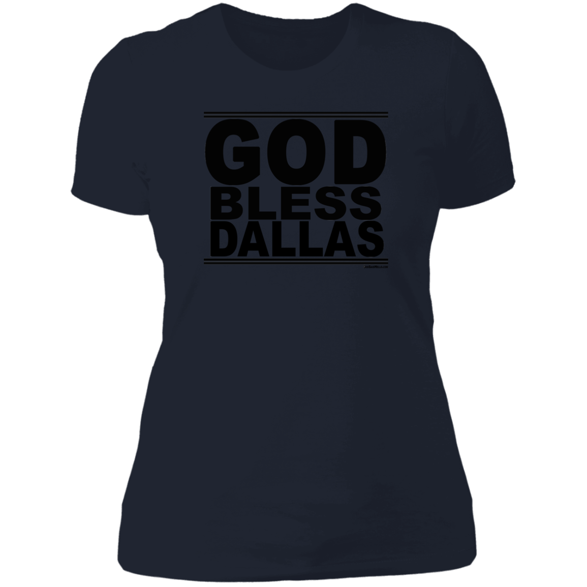 #GodBlessDallas - Women's Shortsleeve Tee