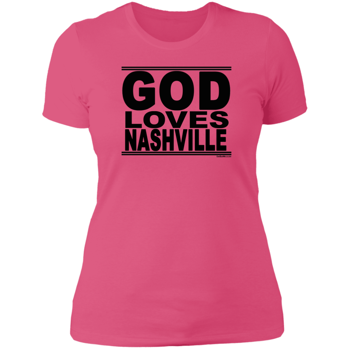 #GodLovesNashville - Women's Shortsleeve Tee