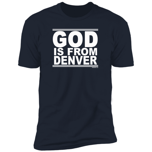 #GodIsFromDenver - Men's Shortsleeve Tee