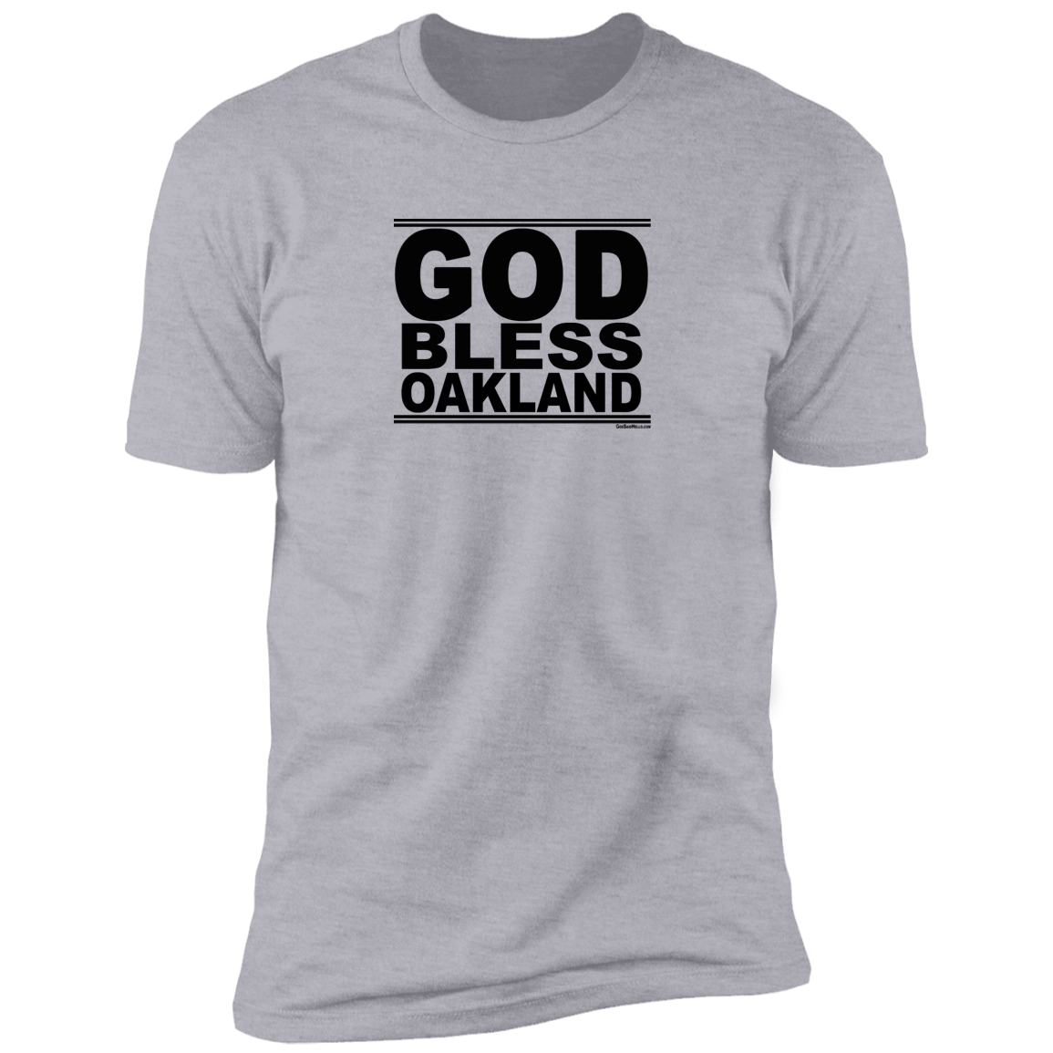 #GodBlessOakland - Men's Shortsleeve Tee