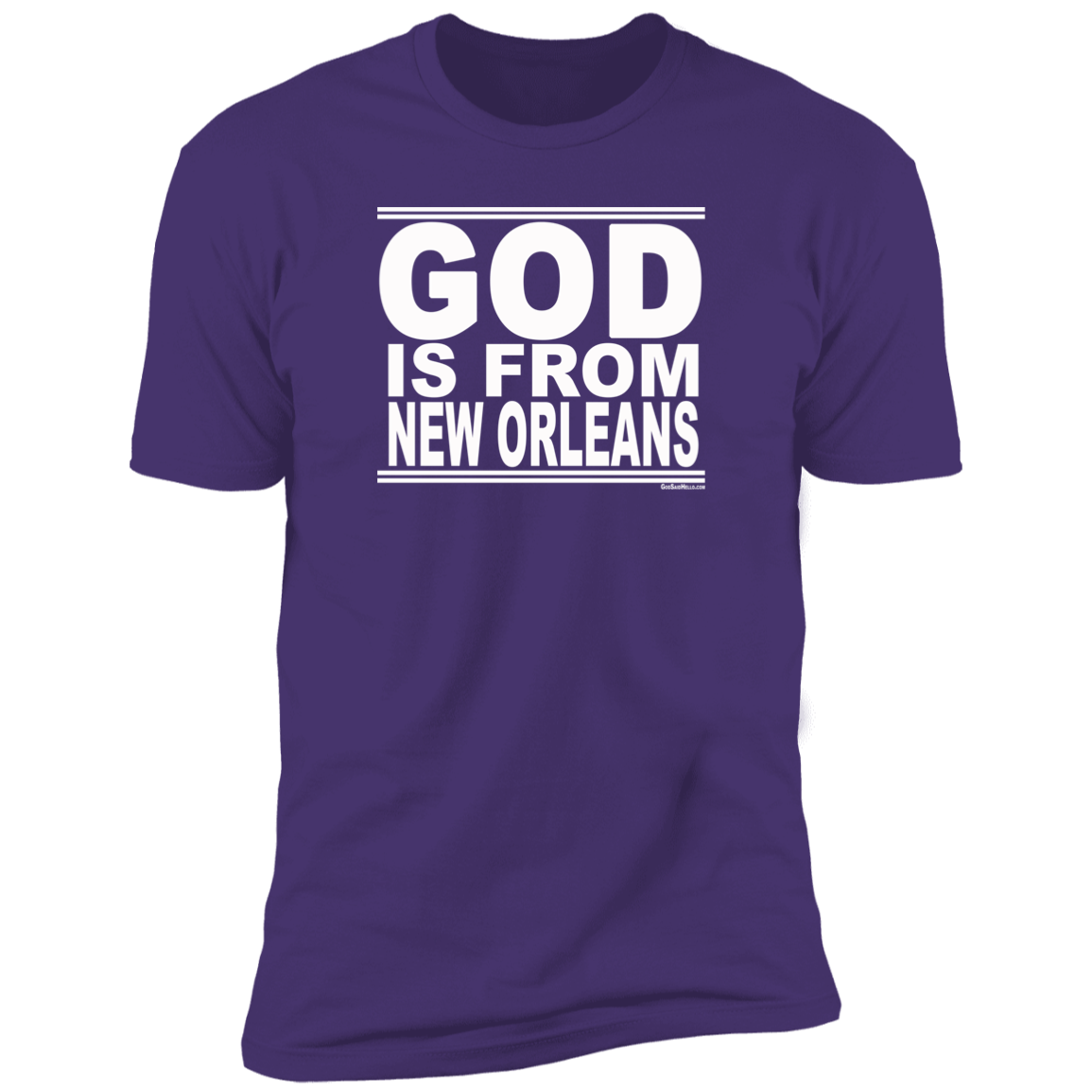 #GodIsFromNewOrleans - Men's Shortsleeve Tee