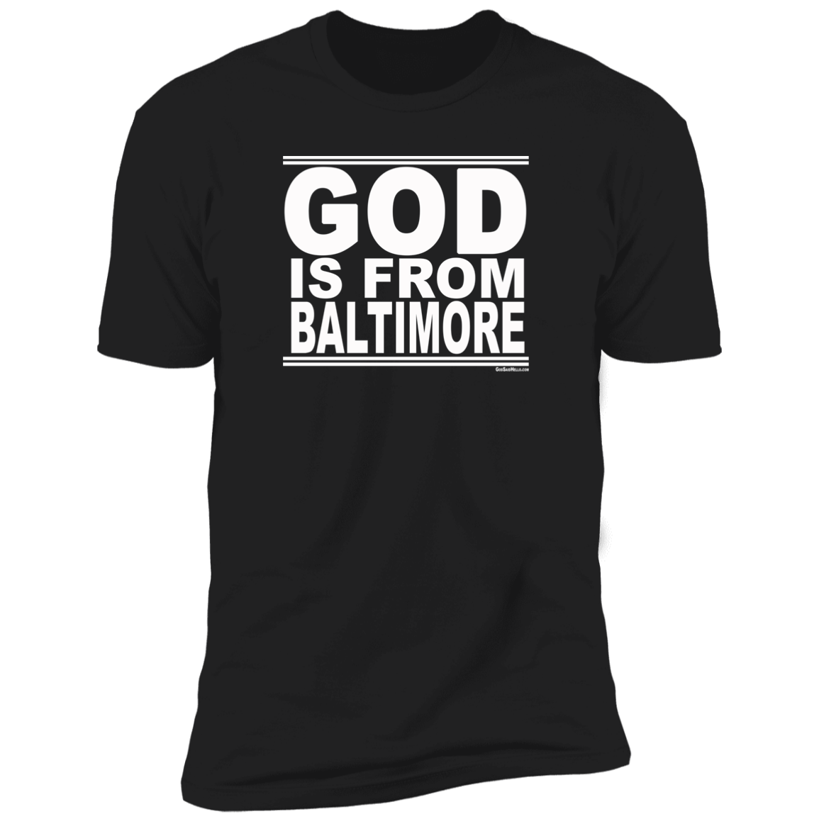 #GodIsFromBaltimore - Men's Shortsleeve Tee