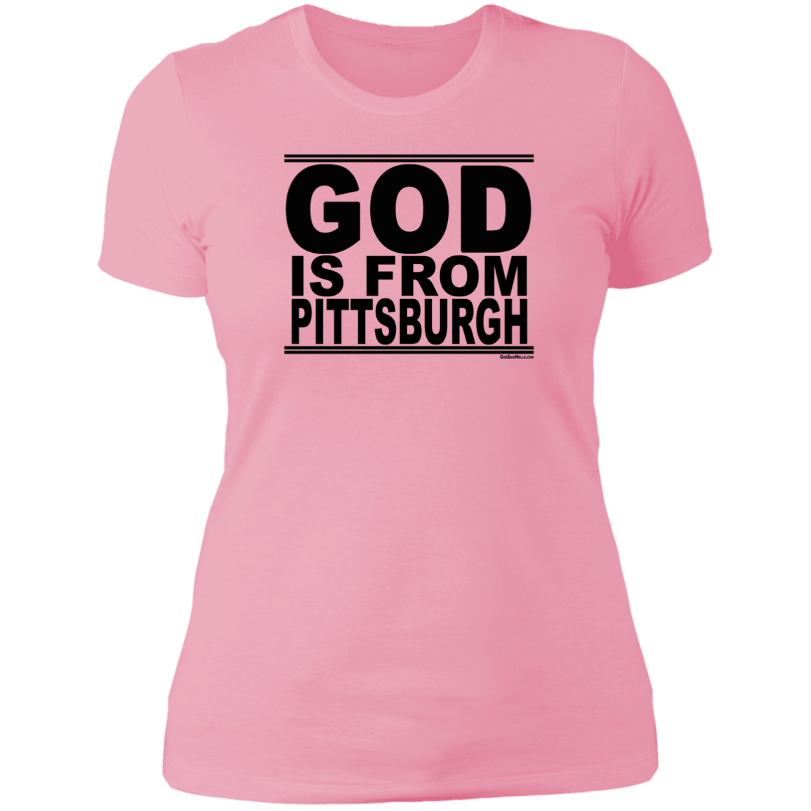 #GodIsFromPittsburgh - Women's Shortsleeve Tee