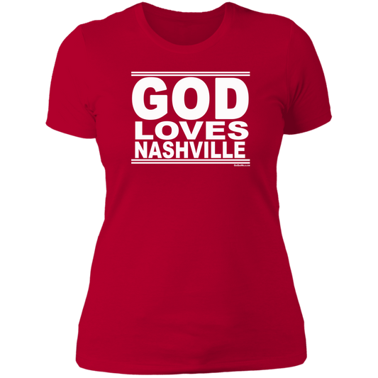 #GodLovesNashville - Women's Shortsleeve Tee