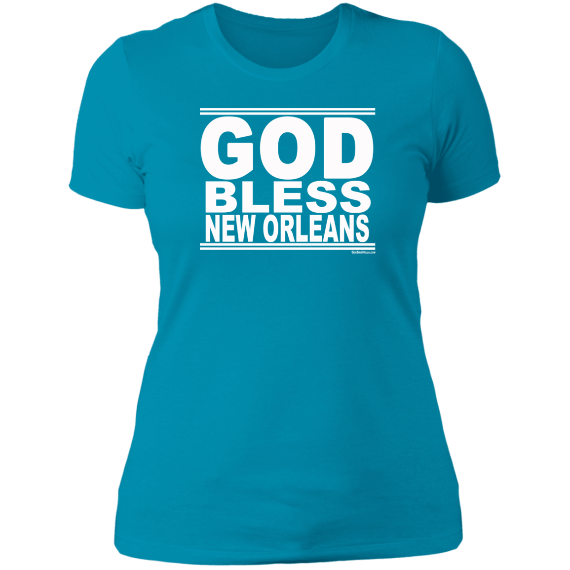 #GodBlessNewOrleans - Women's Shortsleeve Tee