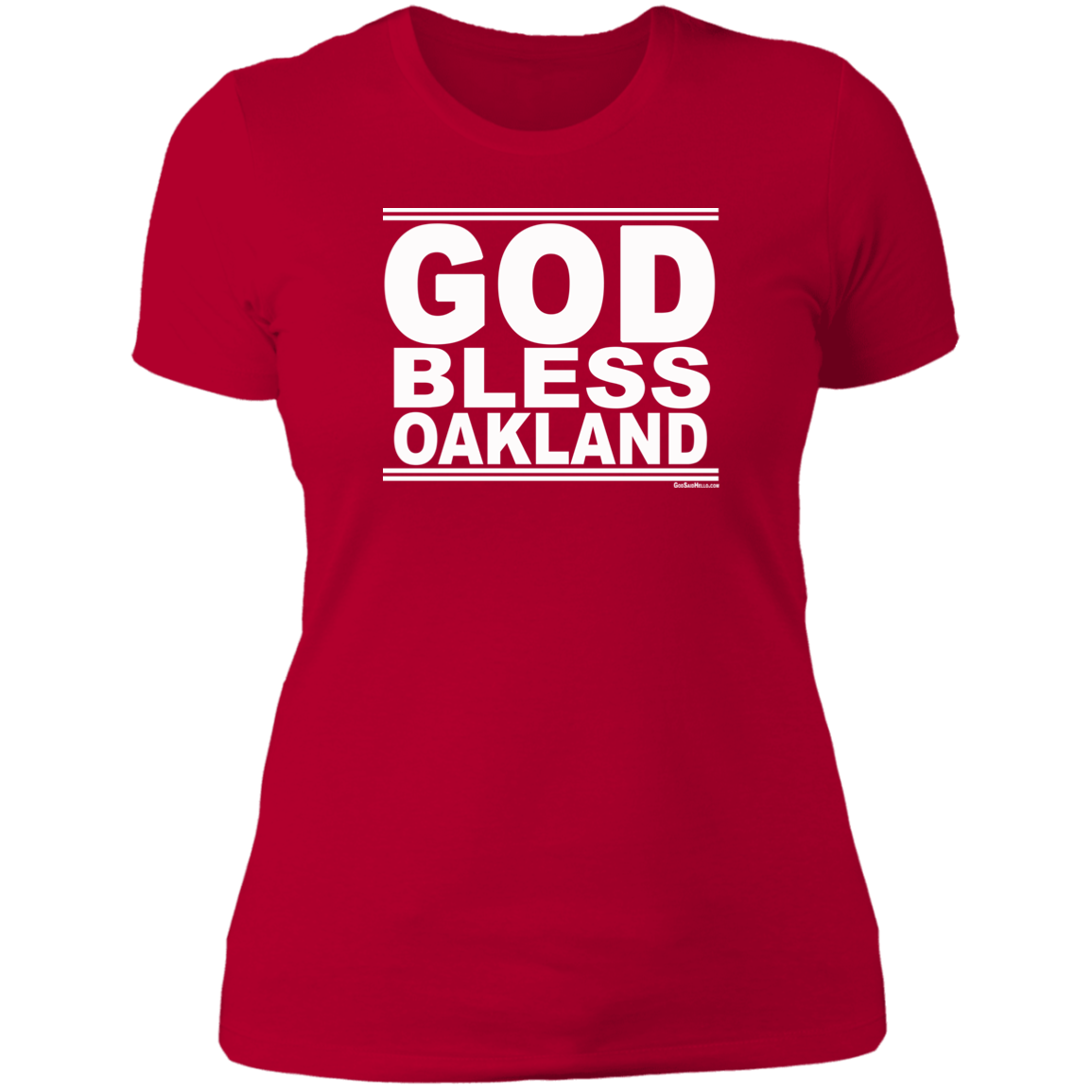 #GodBlessOakland - Women's Shortsleeve Tee