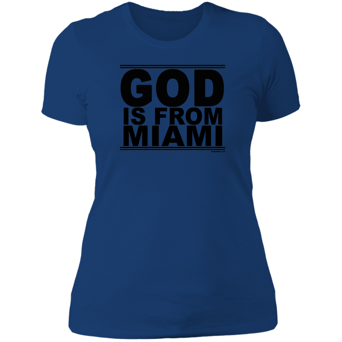 #GodIsFromMiami - Women's Shortsleeve Tee