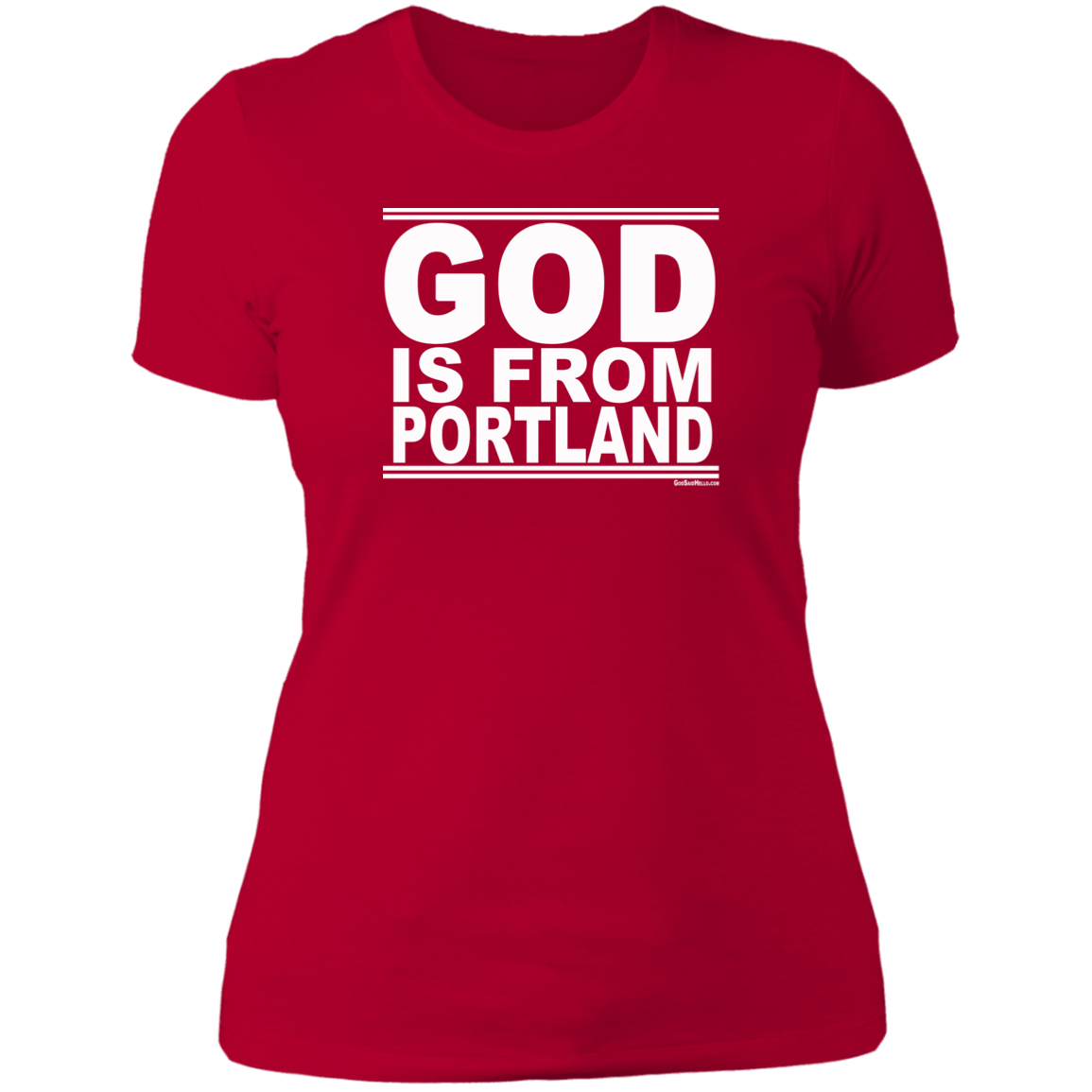 #GodIsFromPortland - Women's Shortsleeve Tee