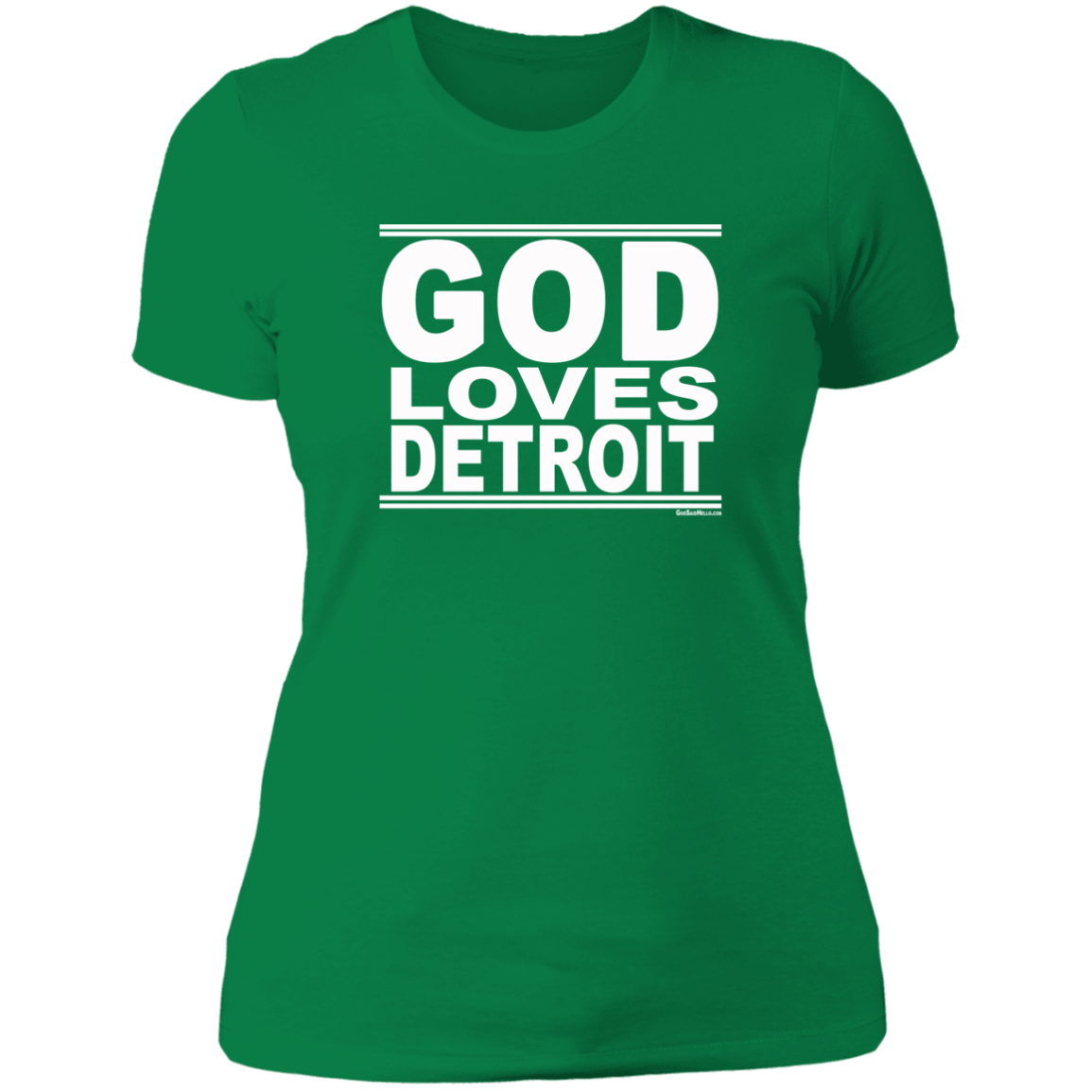 #GodLovesDetroit - Women's Shortsleeve Tee