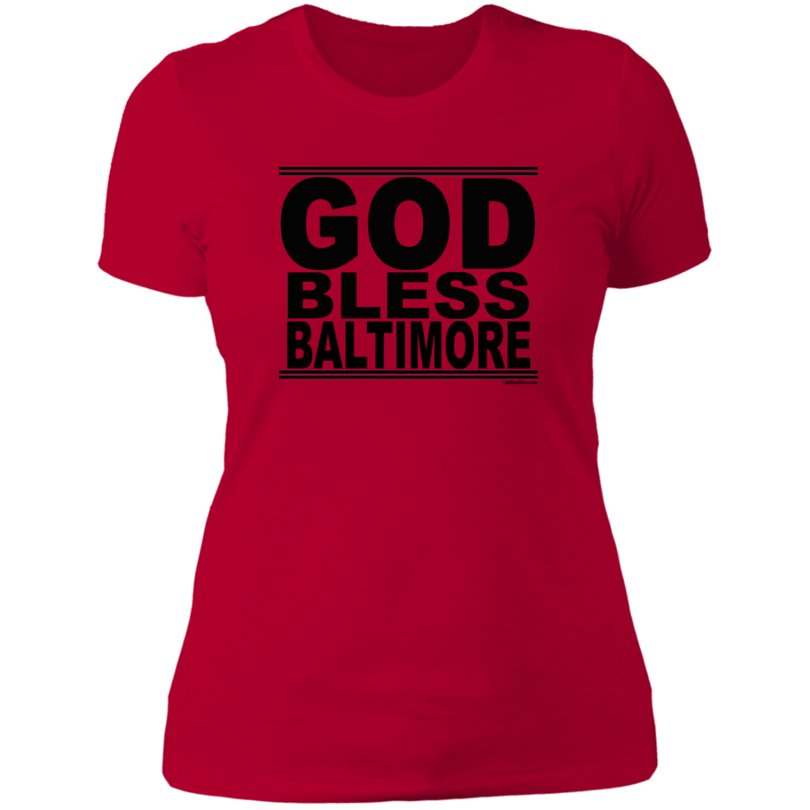 #GodBlessBaltimore - Women's Shortsleeve Tee
