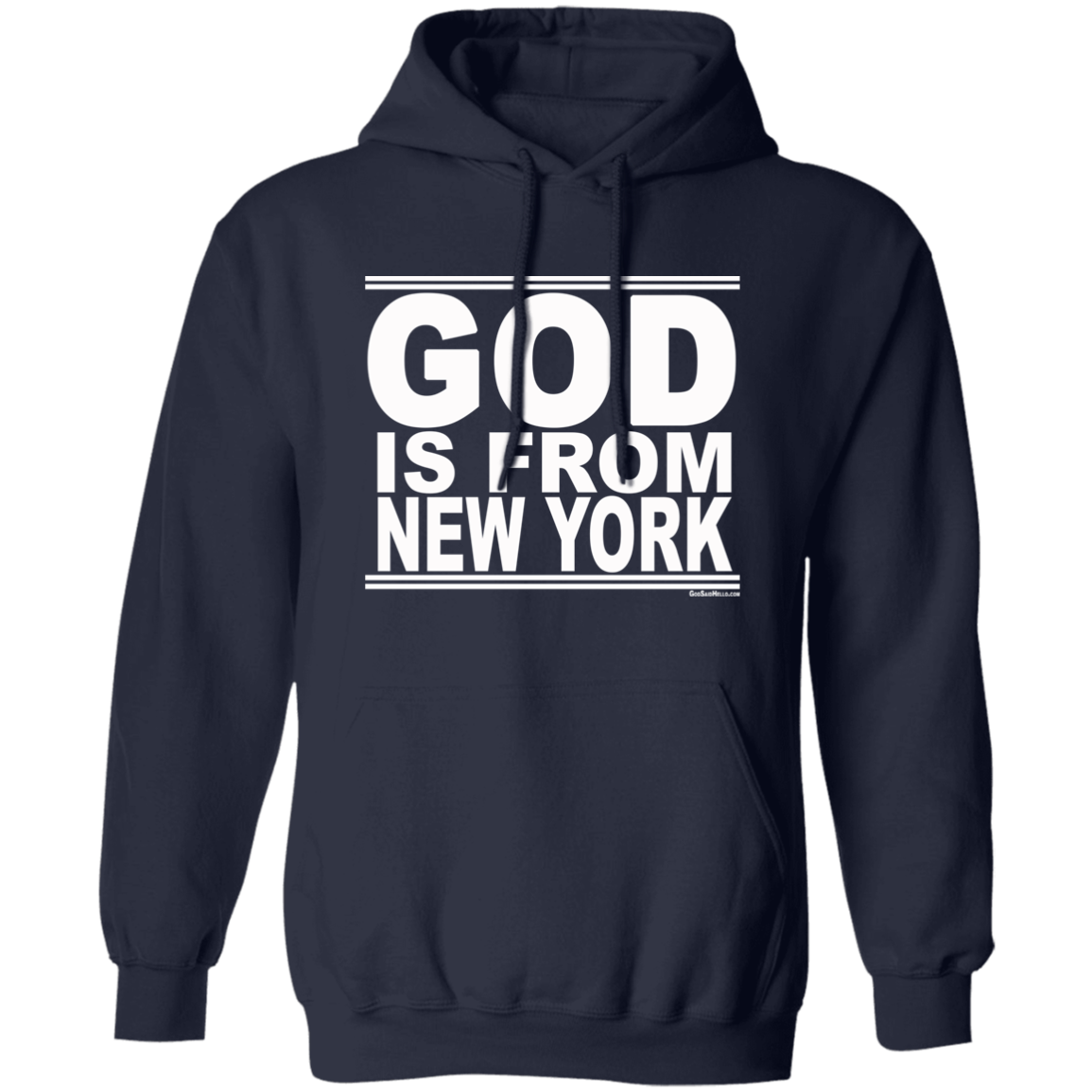 #GodIsFromNewYork - Pullover Hoodie