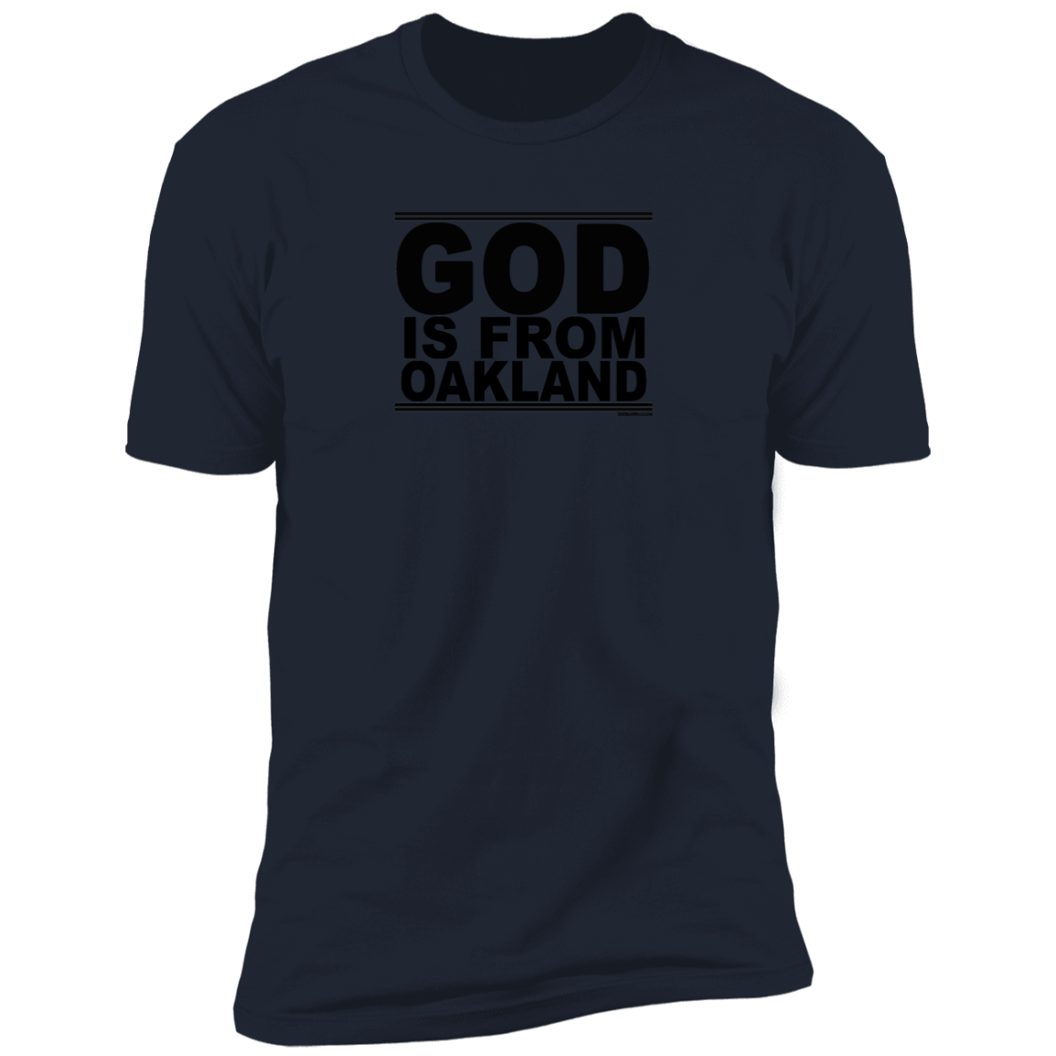 #GodIsFromOakland - Men's Shortsleeve Tee