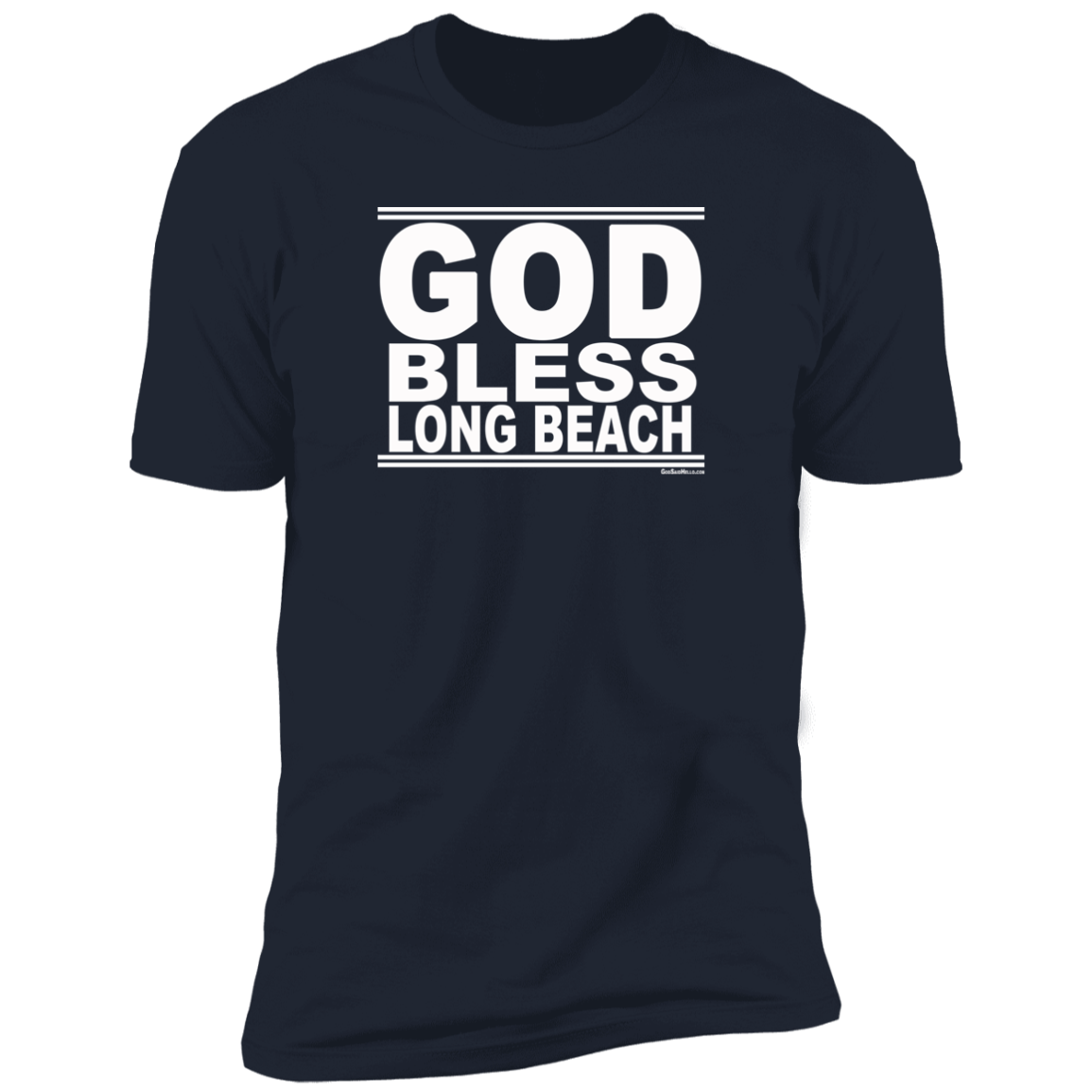 #GodBlessLongBeach - Men's Shortsleeve Tee