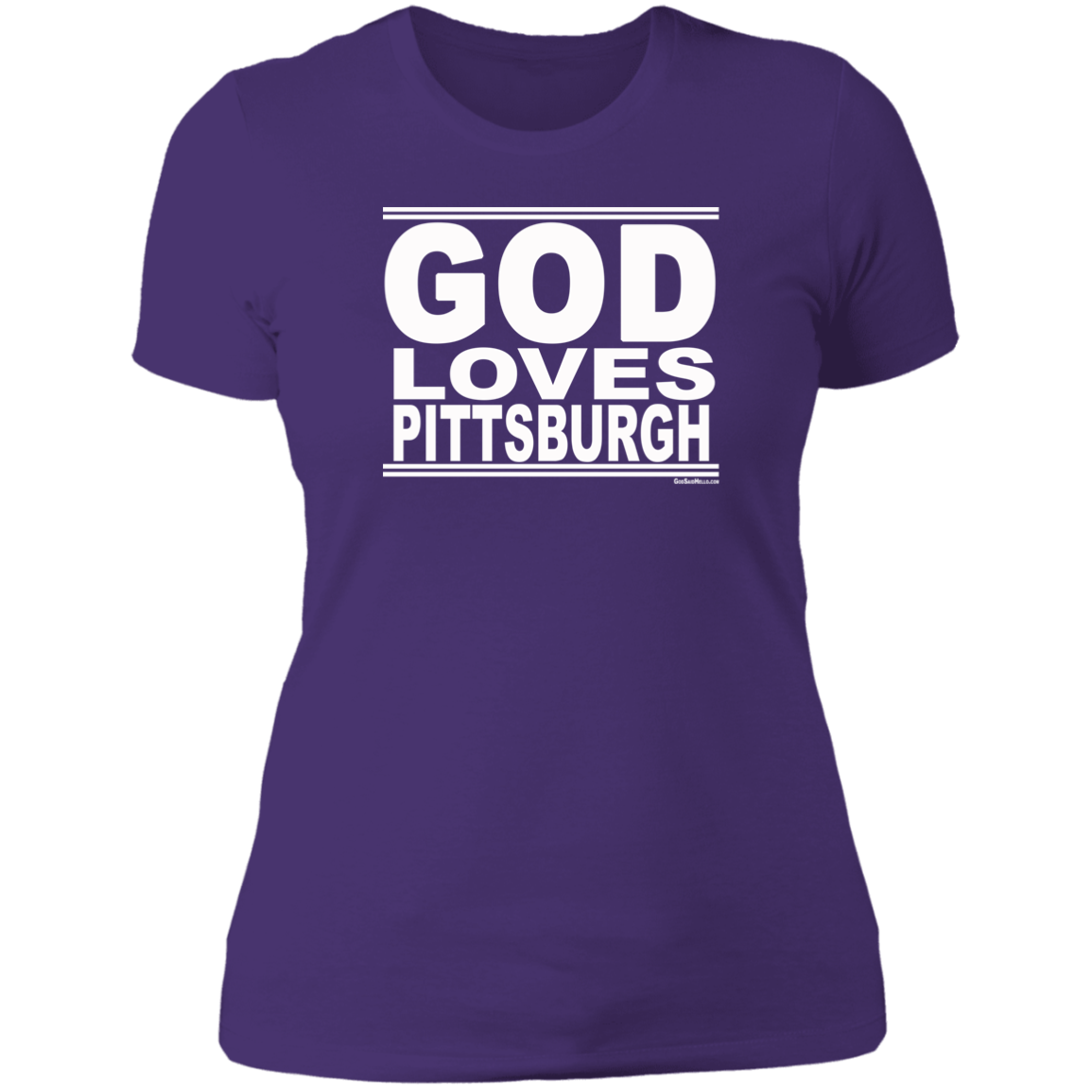 #GodLovesPittsburgh - Women's Shortsleeve Tee