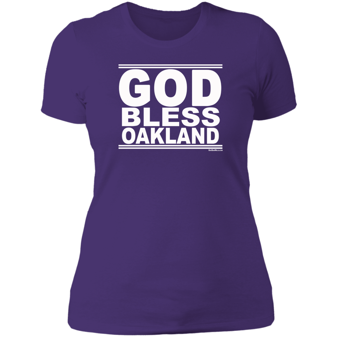 #GodBlessOakland - Women's Shortsleeve Tee