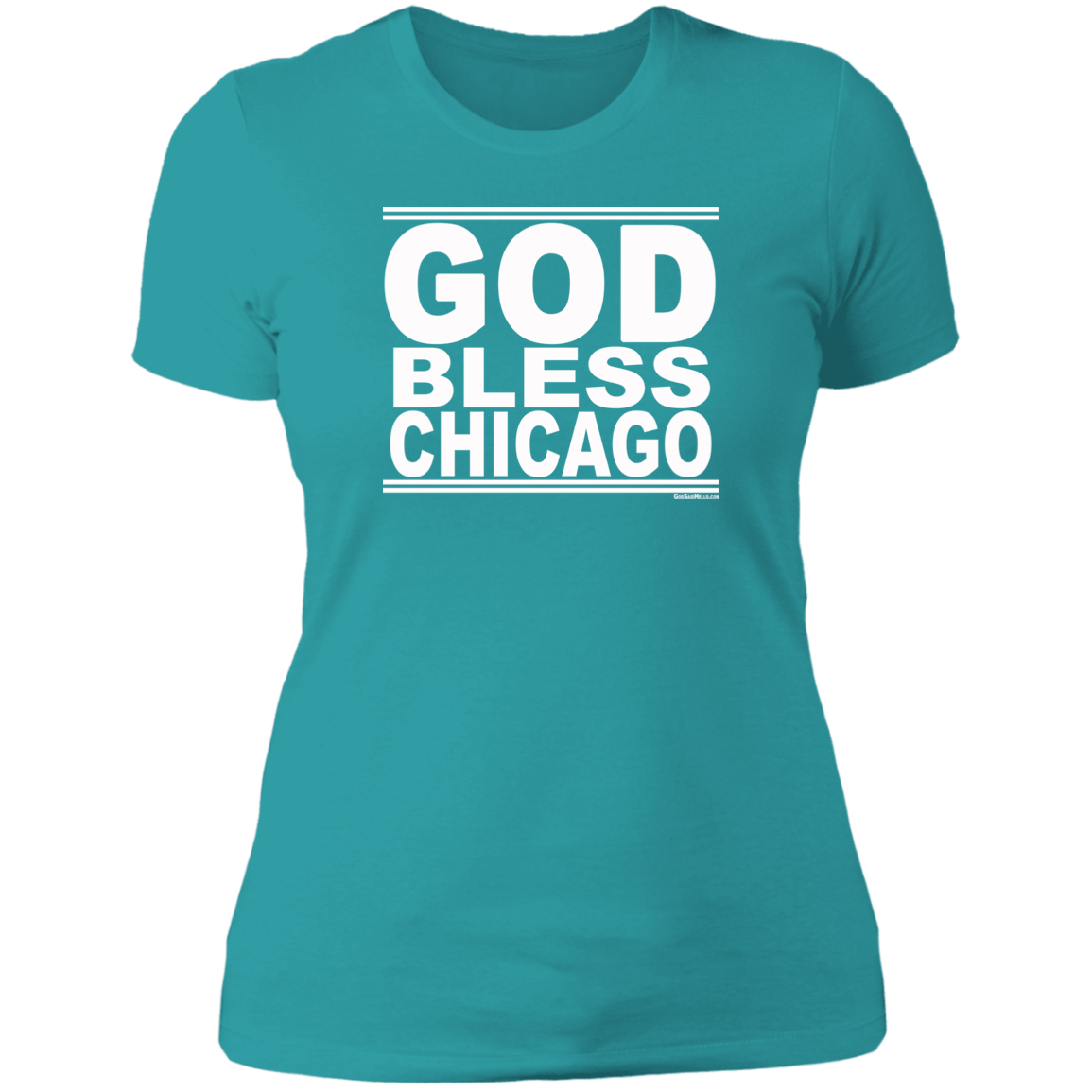 #GodBlessChicago - Women's Shortsleeve Tee