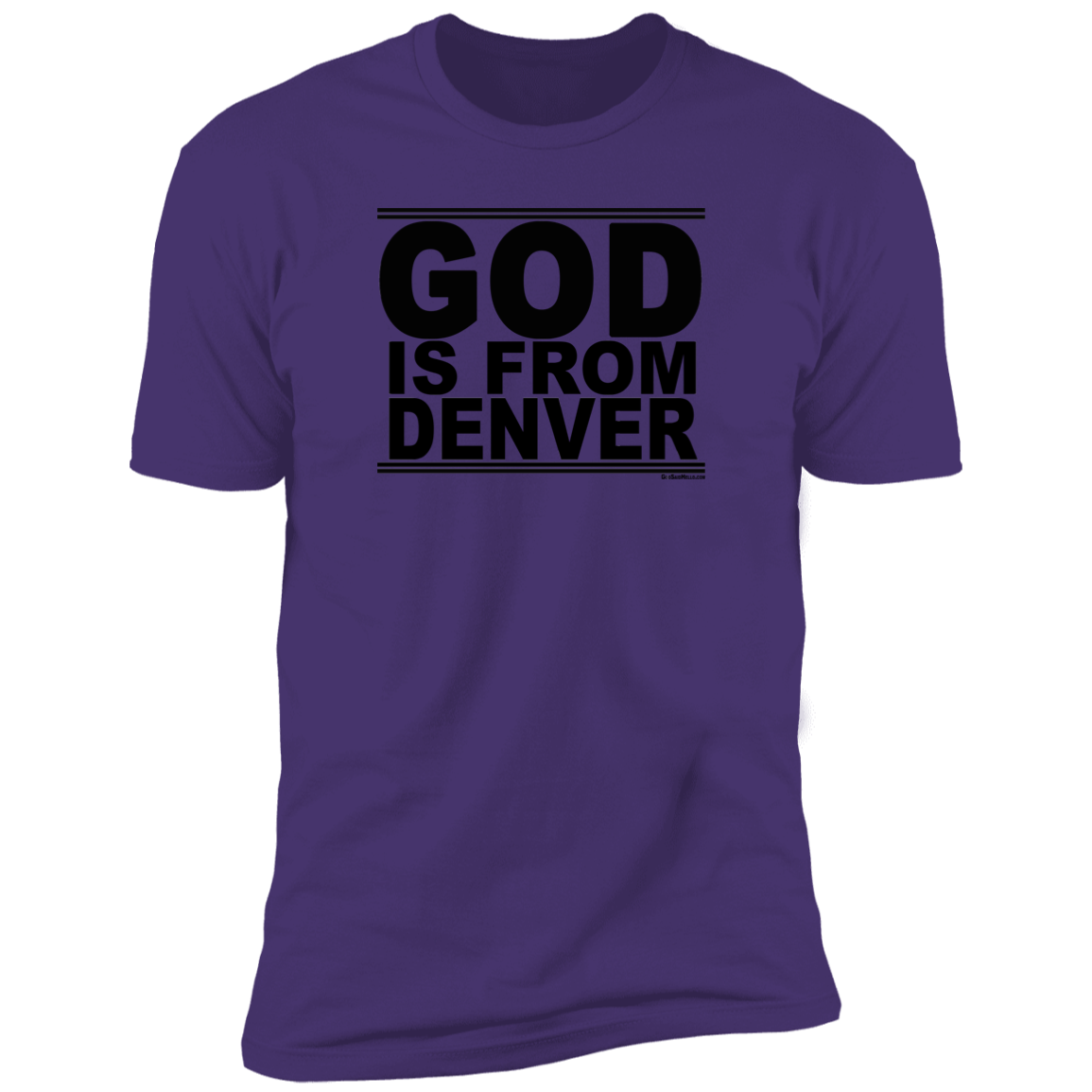#GodIsFromDenver - Men's Shortsleeve Tee