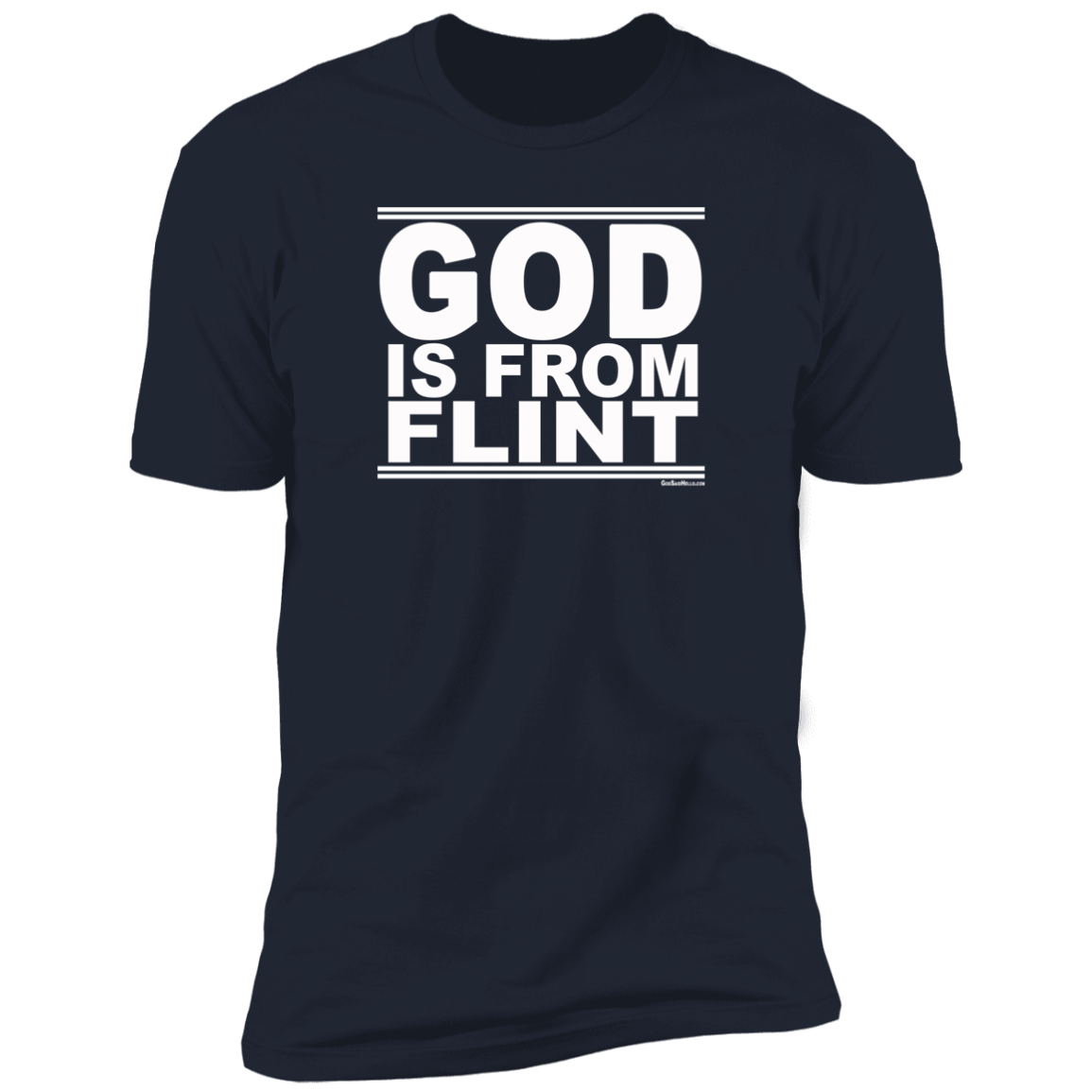 #GodIsFromFlint - Men's Shortsleeve Tee