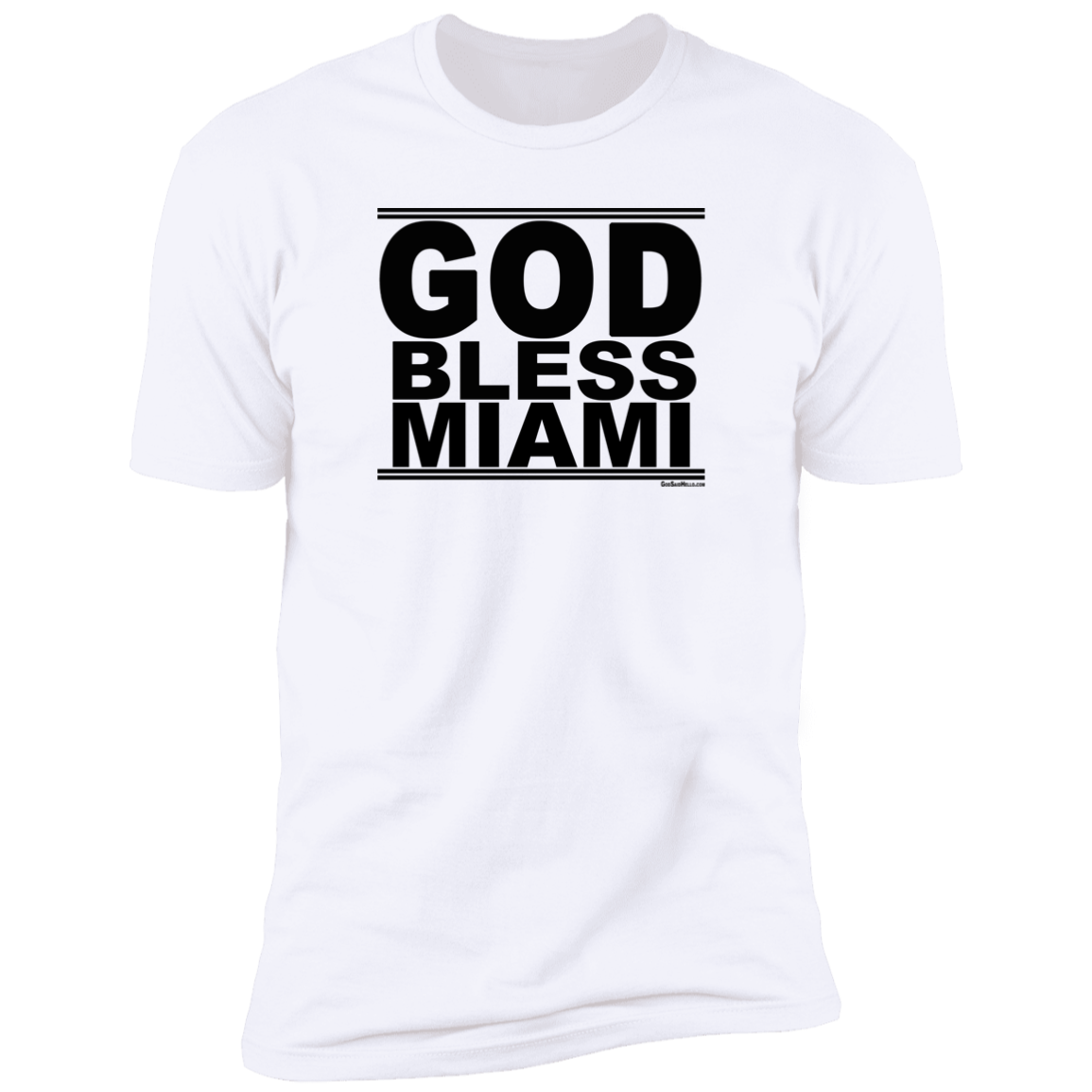 #GodBlessMiami - Men's Shortsleeve Tee