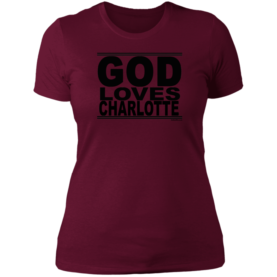 #GodLovesCharlotte - Women's Shortsleeve Tee