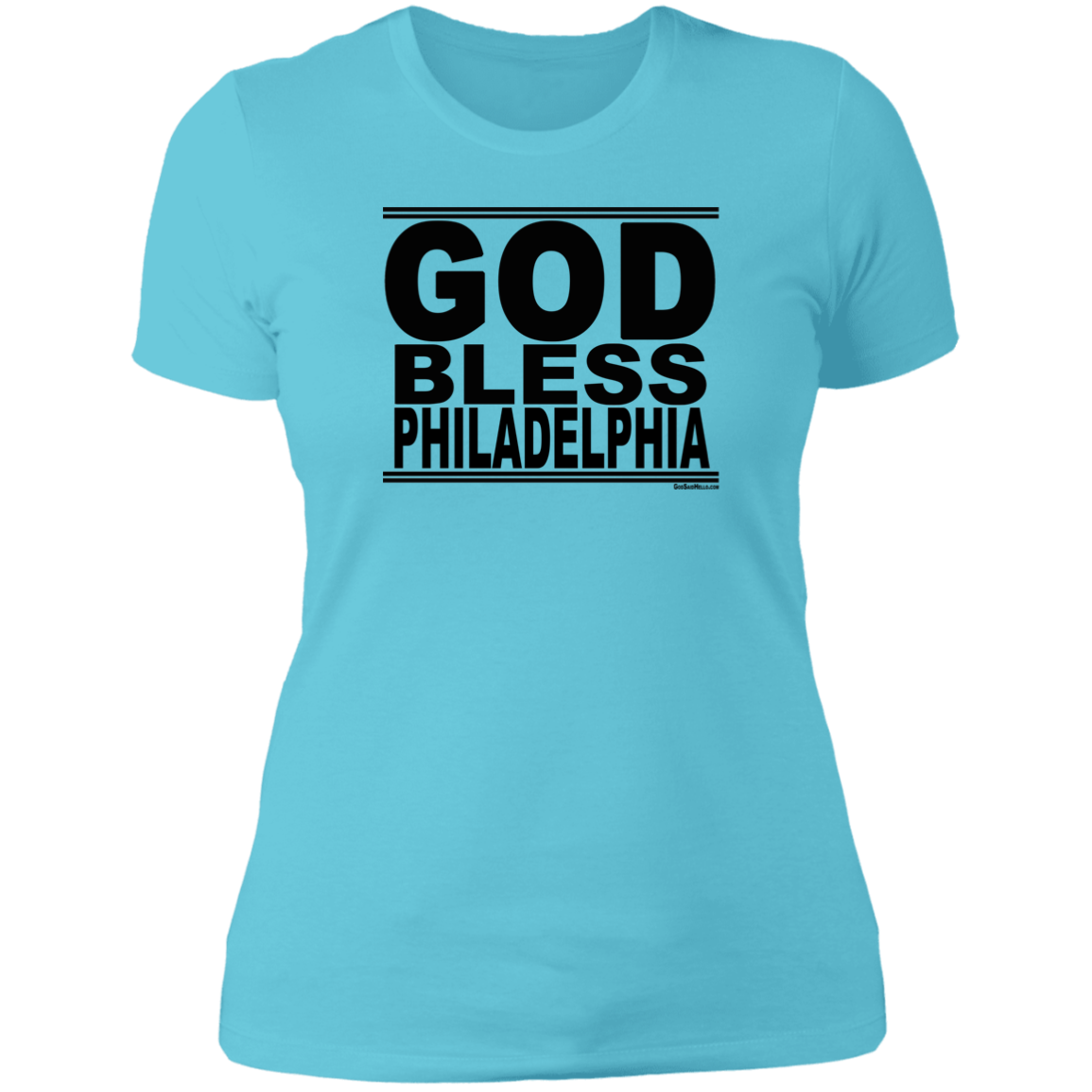 #GodBlessPhiladelphia - Women's Shortsleeve Tee