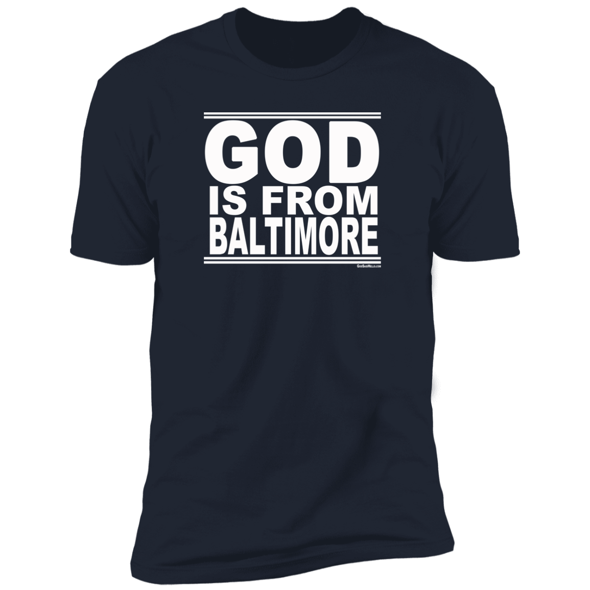 #GodIsFromBaltimore - Men's Shortsleeve Tee