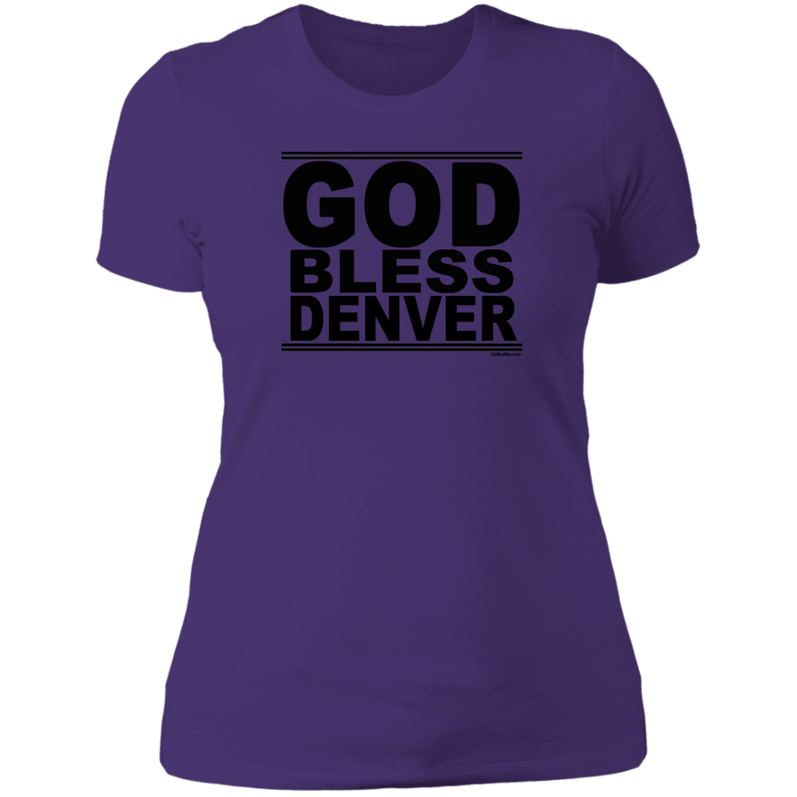 #GodBlessDenver - Women's Shortsleeve Tee