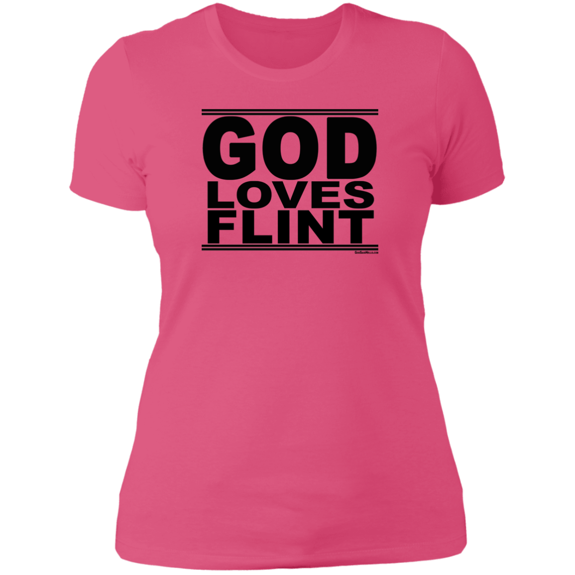 #GodLovesFlint - Women's Shortsleeve Tee