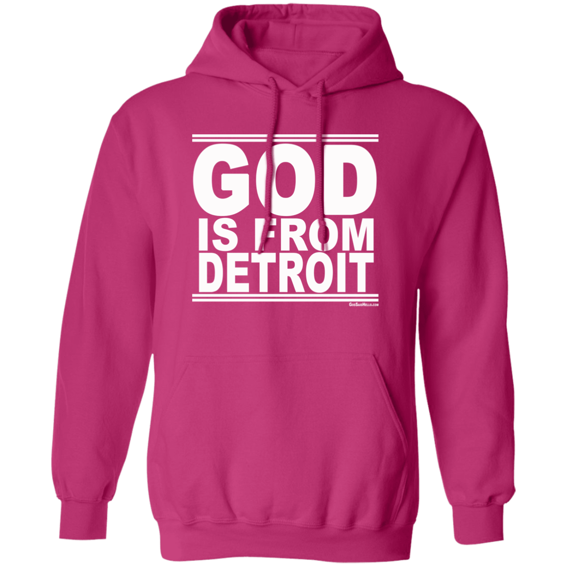 #GodIsFromDetroit - Pullover Hoodie