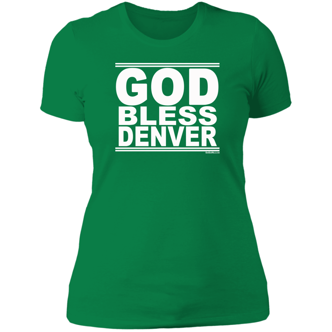 #GodBlessDenver - Women's Shortsleeve Tee