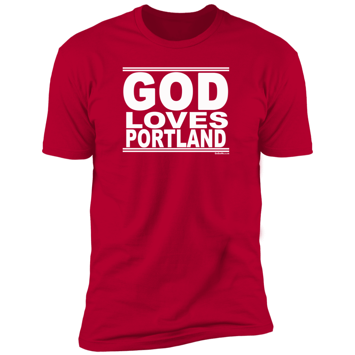 #GodLovesPortland - Men's Shortsleeve Tee