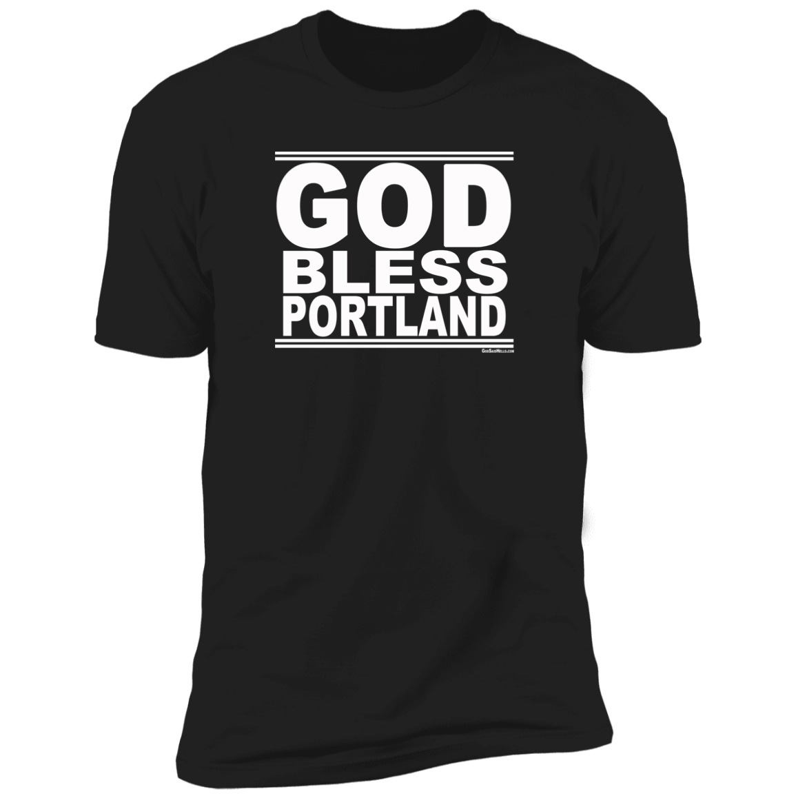 #GodBlessPortland - Men's Shortsleeve Tee