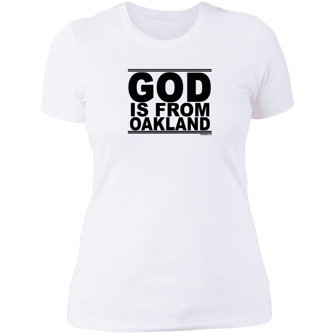 #GodIsFromOakland - Women's Shortsleeve Tee
