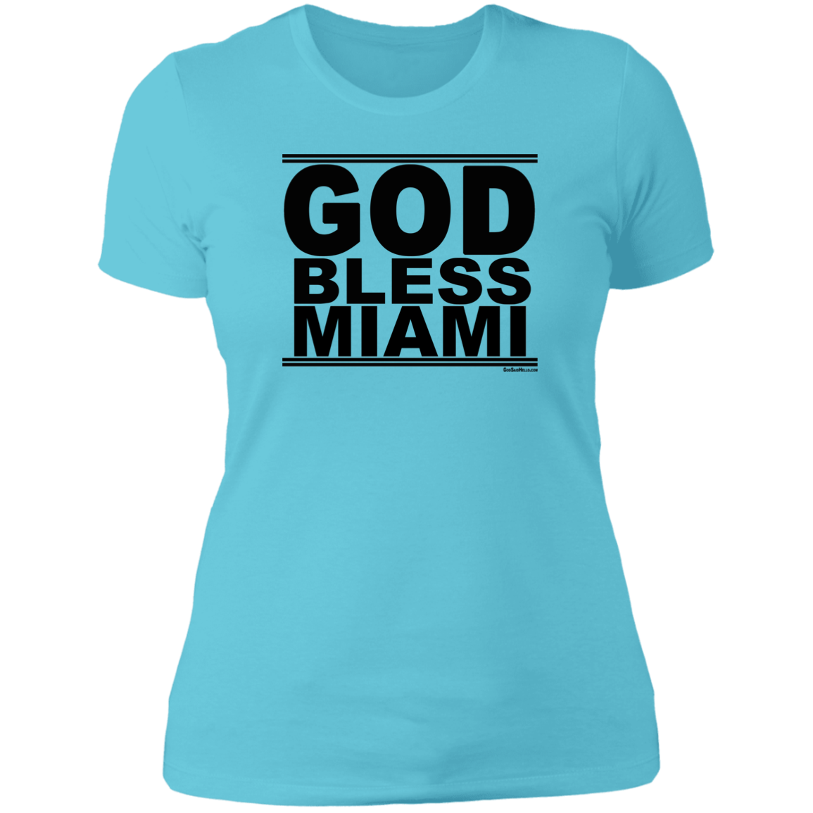 #GodBlessMiami - Women's Shortsleeve Tee