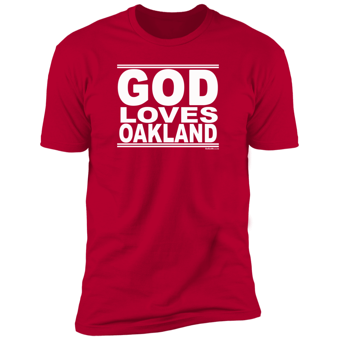 #GodLovesOakland - Men's Shortsleeve Tee