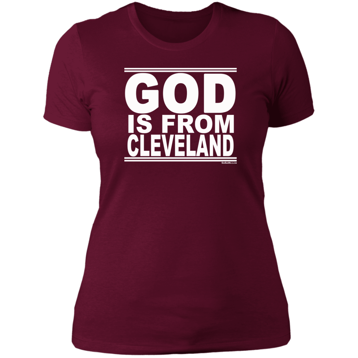#GodIsFromCleveland - Women's Shortsleeve Tee